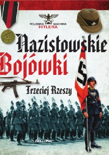 Okladka ksiazki nazistowskie bojowki trzeciej rzeszy