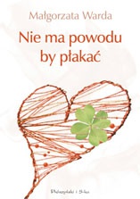 Okladka ksiazki nie ma powodu by plakac