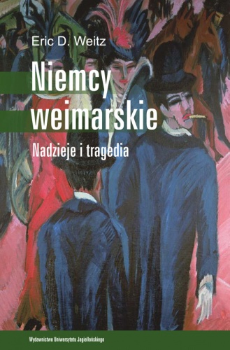 Okladka ksiazki niemcy weimarskie nadzieje i tragedia