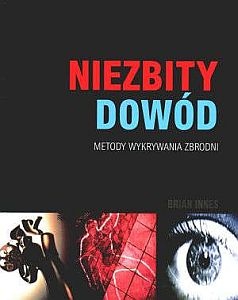 Okladka ksiazki niezbity dowod metody wykrywania zbrodni