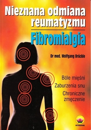 Okladka ksiazki nieznana odmiana reumatyzmu fibromialgia