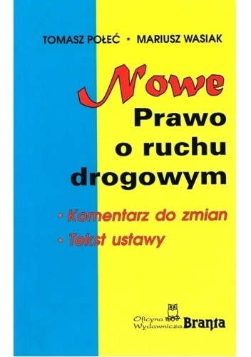 Okladka ksiazki nowe prawo o ruchu drogowym komentarz do zmian tekst ustawy