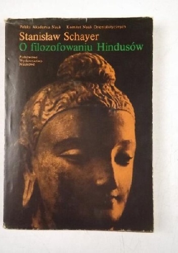 Okladka ksiazki o filozofowaniu hindusow