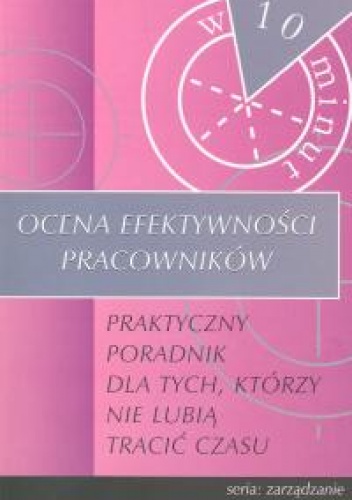 Okladka ksiazki ocena efektywnosci pracownikow w 10 minut