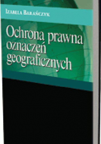 Okladka ksiazki ochrona prawna oznaczen geograficznych