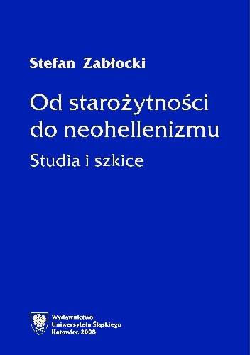 Okladka ksiazki od starozytnosci do neohellenizmu studia i szkice