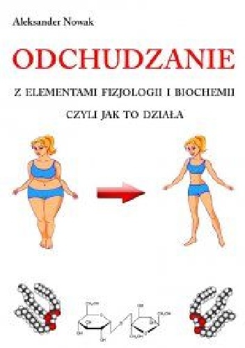 Okladka ksiazki odchudzanie z elementami fizjologii i biochemii czyli jak to dziala