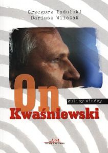 Okladka ksiazki on kwasniewski