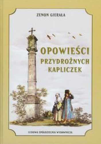 Okladka ksiazki opowiesci przydroznych kapliczek