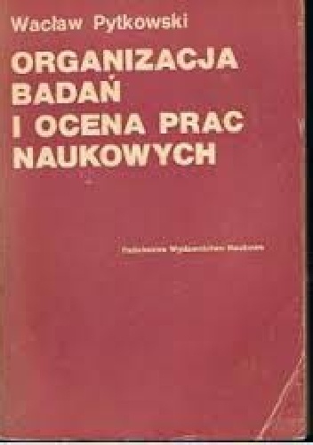 Okladka ksiazki organizacja badan i ocena prac naukowych