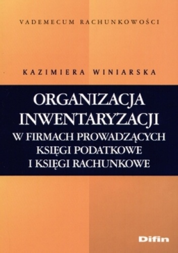 Okladka ksiazki organizacja inwentaryzacji w firmach prowadzacych ksiegi pod