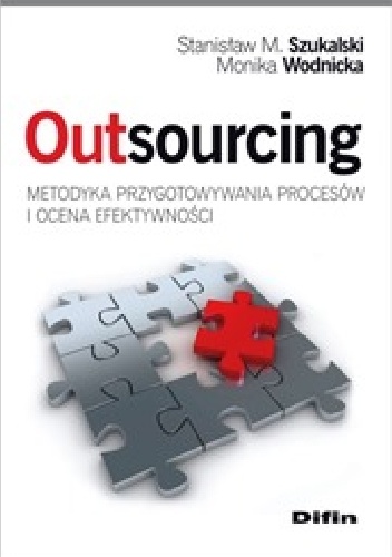 Okladka ksiazki outsourcing metodyka przygotowywania procesow i ocena efektywnosci