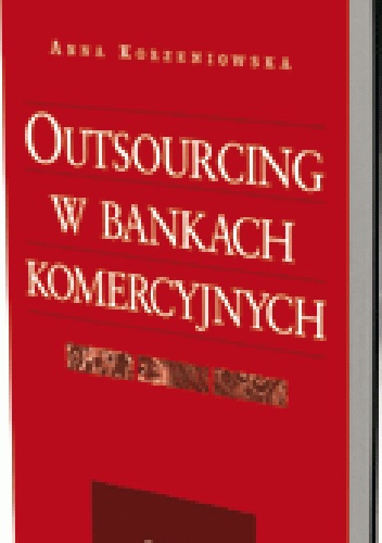 Okladka ksiazki outsourcing w bankach komercyjnych