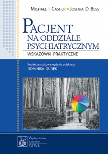 Okladka ksiazki pacjent na oddziale psychiatrycznym wskazowki praktyczne