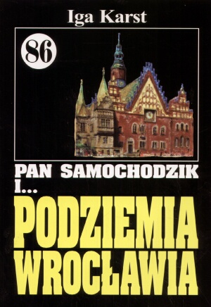 Okladka ksiazki pan samochodzik i podziemia wroclawia