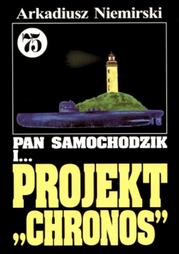 Okladka ksiazki pan samochodzik i projekt chronos