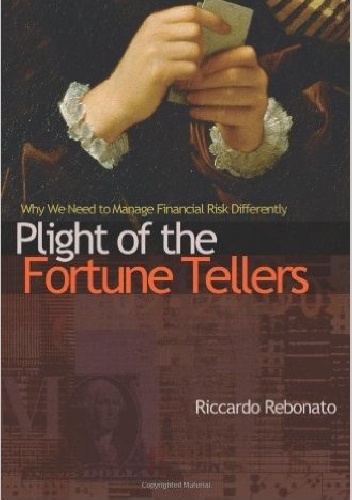 Okladka ksiazki plight of the fortune tellers why we need to manage financial risk differently