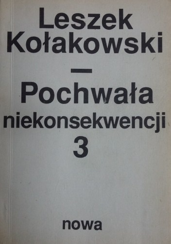 Okladka ksiazki pochwala niekonsekwencji pisma rozproszone z lat 1955 1968 t 3