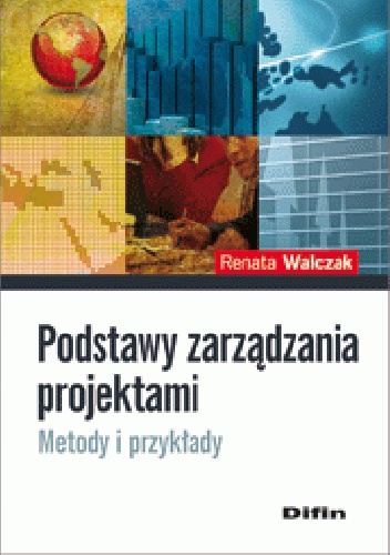 Okladka ksiazki podstawy zarzadzania projektami metody i przyklady