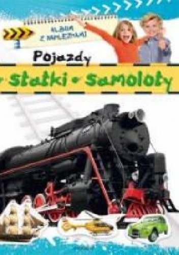 Okladka ksiazki pojazdy statki samoloty album z naklejkami