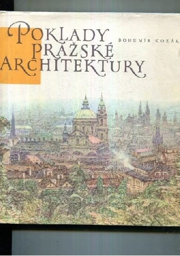 Okladka ksiazki poklady prazske architektury