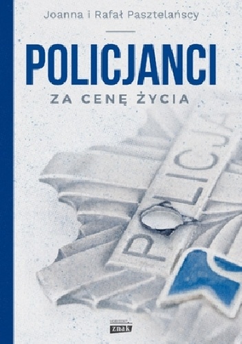 Okladka ksiazki policjanci za cene zycia