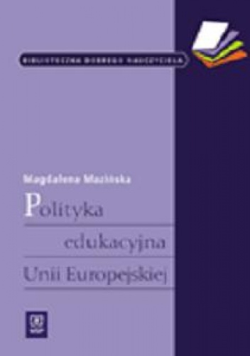 Okladka ksiazki polityka edukacyjna unii europejskiej