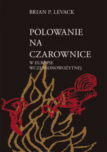 Okladka ksiazki polowanie na czarownice w europie wczesnonowozytnej