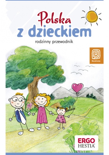 Okladka ksiazki polska z dzieckiem rodzinny przewodnik