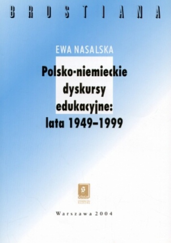 Okladka ksiazki polsko niemieckie dyskursy edukacyjne 1949 1999