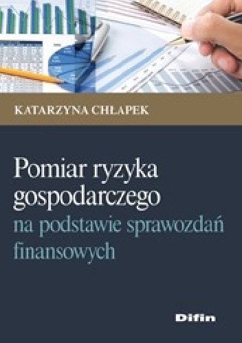 Okladka ksiazki pomiary ryzyka gospodarczego na podstawie sprawozdan finansowych