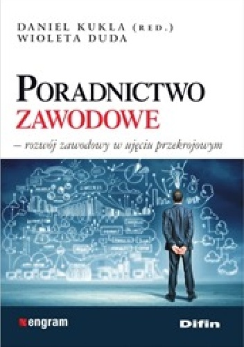 Okladka ksiazki poradnictwo zawodowe rozwoj zawodowy w ujeciu przekrojowym