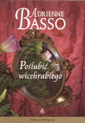 Okladka ksiazki poslubic wicehrabiego romans historyczny