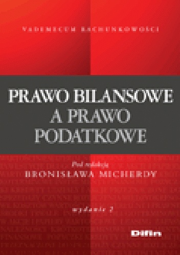 Okladka ksiazki prawo bilansowe a prawo podatkowe wydanie 2