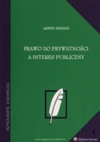 Okladka ksiazki prawo do prywatnosci a interes publiczny