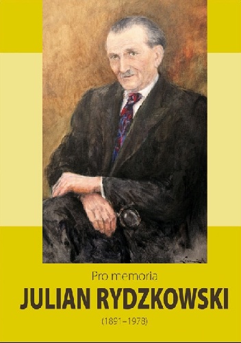 Okladka ksiazki pro memoria julian rydzykowski 1891 1978