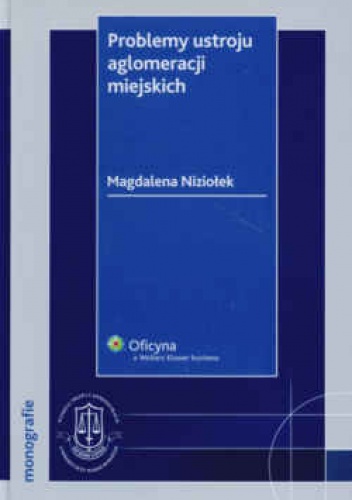 Okladka ksiazki problemy ustroju aglomeracji miejskich