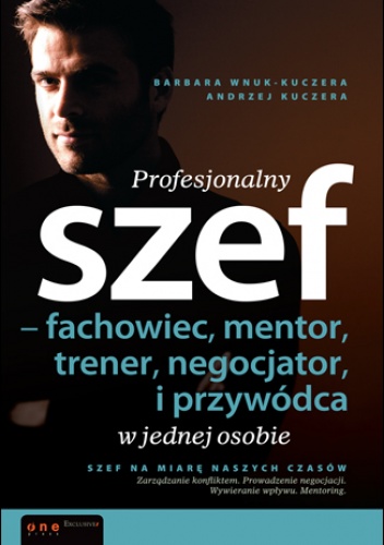 Okladka ksiazki profesjonalny szef fachowiec mentor trener negocjator i przywodca w jednej osobie