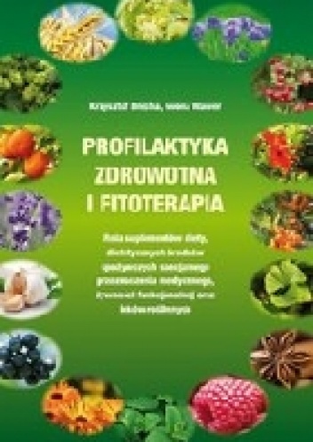 Okladka ksiazki profilaktyka zdrowotna i fitoterapia