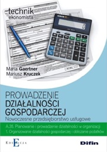 Okladka ksiazki prowadzenie dzialalnosci gospodarczej nowoczesne przedsiebiorstwo uslugowe