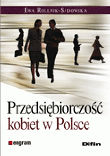 Okladka ksiazki przedsiebiorczosc kobiet w polsce