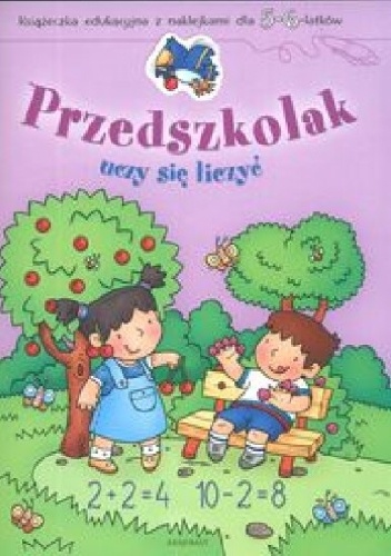 Okladka ksiazki przedszkolak uczy sie liczyc 5 6 lat