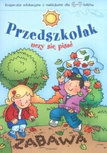 Okladka ksiazki przedszkolak uczy sie pisac 6 7 lat