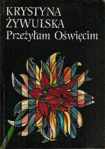 Okladka ksiazki przezylam oswiecim