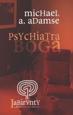 Okladka ksiazki psychiatra boga