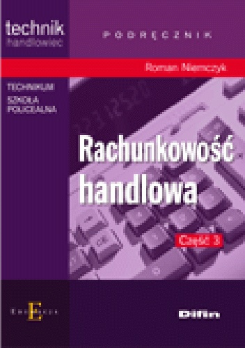 Okladka ksiazki rachunkowosc handlowa czesc 3