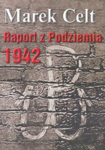 Okladka ksiazki raport z podziemia 1942