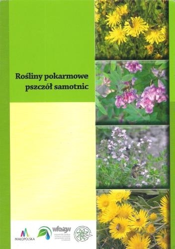 Okladka ksiazki rosliny pokarmowe pszczol samotnic