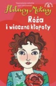 Okladka ksiazki roza i wieczne klopoty