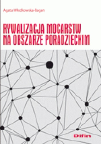 Okladka ksiazki rywalizacja mocarstw na obszarze poradzeckim